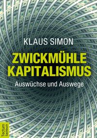 Produktbild: Zwickm&uuml;hle Kapitalismus