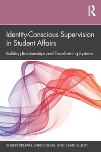 Produktbild: Identity-Conscious Supervision in Student Affairs