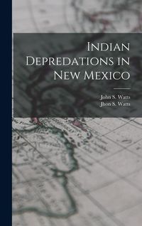 Produktbild: Indian Depredations in New Mexico