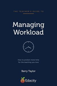 Produktbild: The Teacher's Guide to Managing Workload