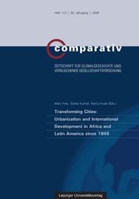 Produktbild: Transforming Cities: Urbanization and International Development in Africa and Latin America since 1945