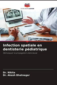 Produktbild: Infection spatiale en dentisterie p&eacute;diatrique