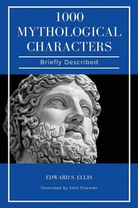 Produktbild: 1000 Mythological Characters Briefly Described
