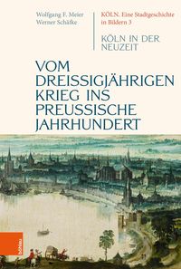 Produktbild: Vom drei&szlig;igj&auml;hrigen Krieg ins preu&szlig;ische Jahrhundert