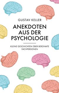 Produktbild: Anekdoten aus der Psychologie