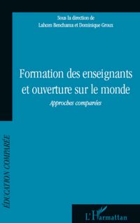 Produktbild: Formation des enseignants et ouverture sur le monde