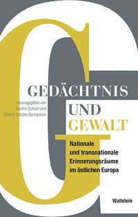 Produktbild: Ged&auml;chtnis und Gewalt