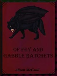 Produktbild: Of Fey and Gabble Ratchets
