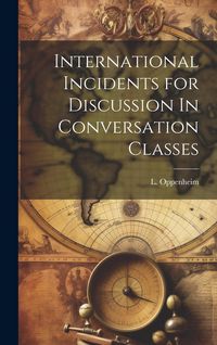 Produktbild: International Incidents for Discussion In Conversation Classes