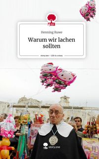 Produktbild: Warum wir lachen sollten. Life is a Story - story.one