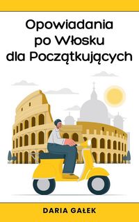 Produktbild: Opowiadania po W&iquest;osku dla Pocz&iquest;tkuj&iquest;cych
