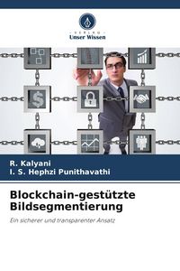 Produktbild: Blockchain-gest&uuml;tzte Bildsegmentierung