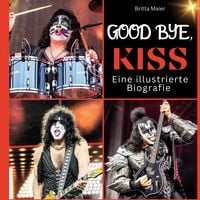Produktbild: Eine illustrierte Biografie &uuml;ber KISS