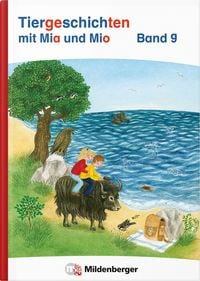 Produktbild: Tiergeschichten mit Mia und Mio Neubearbeitung &ndash; Band 9