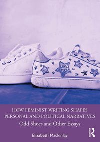 Produktbild: How Feminist Writing Shapes Personal and Political Narratives