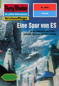 Produktbild: Perry Rhodan 2091: Eine Spur von ES