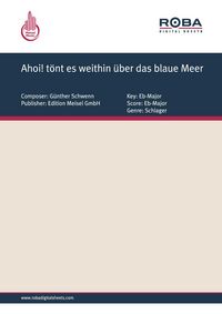 Produktbild: Ahoi! t&ouml;nt es weithin &uuml;ber das blaue Meer