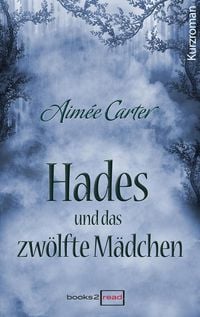 Produktbild: Hades und das zw&ouml;lfte M&auml;dchen