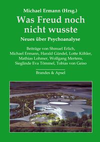 Produktbild: Was Freud noch nicht wusste