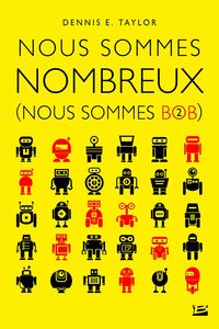 Produktbild: Nous sommes Bob, T2 : Nous sommes nombreux