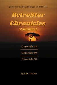 Produktbild: Chronicle 48, Chronicle 49, Chronicle 50 (RetroStar Chronicles, #2)