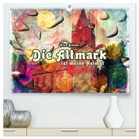 Produktbild: Die Altmark ist meine Heimat (hochwertiger Premium Wandkalender 2026 DIN A2 quer), Kunstdruck in Hochglanz