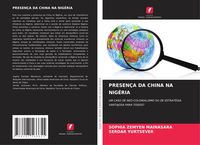 Produktbild: PRESEN&Ccedil;A DA CHINA NA NIG&Eacute;RIA