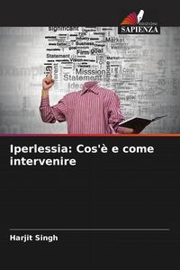 Produktbild: Iperlessia: Cos'&egrave; e come intervenire