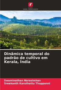 Produktbild: Din&acirc;mica temporal do padr&atilde;o de cultivo em Kerala, &Iacute;ndia