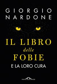 Produktbild: Il libro delle fobie. E la loro cura