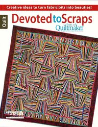 Produktbild: Devoted to Scraps--Best of Quiltmaker