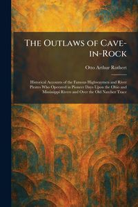 Produktbild: The Outlaws of Cave-in-Rock