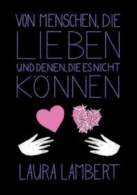 Produktbild: Von Menschen, die lieben und denen, die es nicht k&ouml;nnen