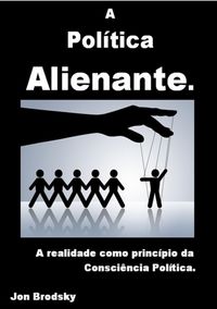 Produktbild: A Pol&iacute;tica Alienante