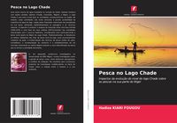 Produktbild: Pesca no Lago Chade