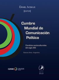Produktbild: Primera Cumbre Mundial de Comunicaci&oacute;n Pol&iacute;tica