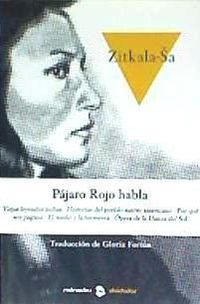 Bild vom Artikel Pájaro Rojo habla : Viejas leyendas indias ; Historias del pueblo nativo americano ; Por qué soy pagana ; El sueño y la tormenta ; Ópera de la danza d vom Autor Gloria Fortún
