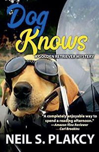 Produktbild: Dog Knows (Golden Retriever Mysteries Book 9)