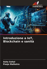 Produktbild: Introduzione a IoT, Blockchain e sanit&agrave;