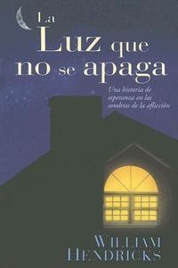Produktbild: La Luz Que No Se Apaga