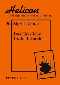 Produktbild: Das h&auml;usliche Umfeld Goethes