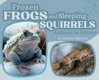 Produktbild: Frozen Frogs and Sleeping Squirrels