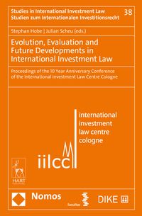 Produktbild: Evolution, Evaluation and Future Developments in International Investment Law