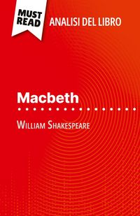 Produktbild: Macbeth di William Shakespeare (Analisi del libro)