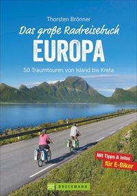 Produktbild: Das gro&szlig;e Radreisebuch Europa