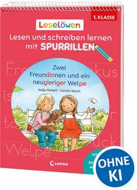 Produktbild: Lesel&ouml;wen - Lesen und schreiben lernen mit Spurrillen - Zwei Freundinnen und ein neugieriger Welpe