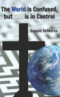 Produktbild: The World is Confused, but God is in Control