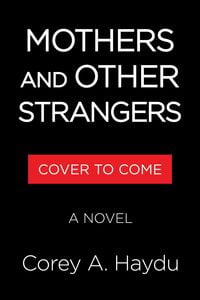 Produktbild: Mothers and Other Strangers