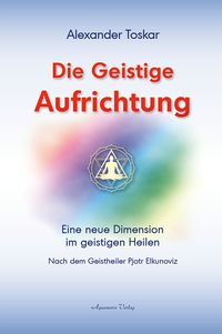 Produktbild: Die geistige Aufrichtung
