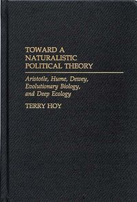 Produktbild: Toward a Naturalistic Political Theory
